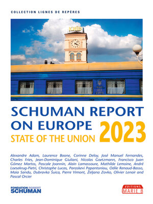 cover image of State of the Union, Schuman report on Europe 2023